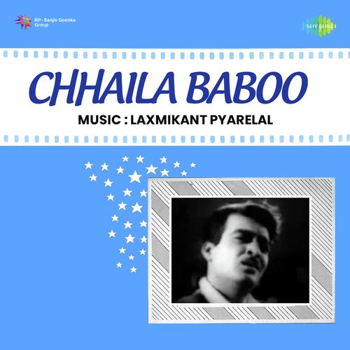 Chhaila Baboo Lata Mangeshkar MP3 Download